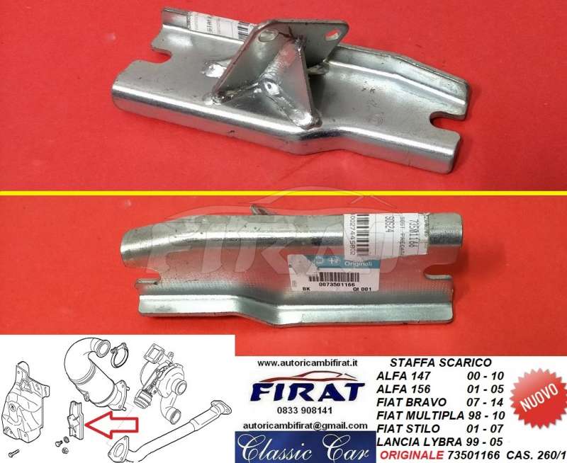 STAFFA SCARICO ALFA 147-156-BRAVO-STILO-LYBRA (73501166)